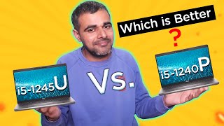 Intel 12th Gen P series vs U series ProcessorIntel 12th Gen P series vs U series Laptop [upl. by Margery192]