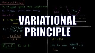 Quantum Chemistry 81  Variational Principle [upl. by Ijar]