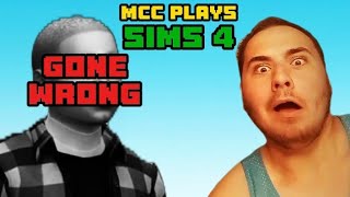 MCC PLAYS SIMS 4 GONE WRONG [upl. by Genevra417]