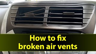 DIY  Fix broken car air vents  Zotye Z100 [upl. by Northey915]