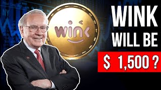 Warren Buffett Invest In WINK Now l Wink Price Prediction amp Win News 2021 [upl. by Aziza513]