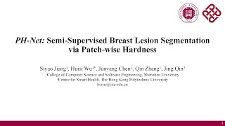 CVPR 2024  PHNet SemiSupervised Breast Lesion Segmentation via Patchwise Hardness [upl. by Enniroc690]