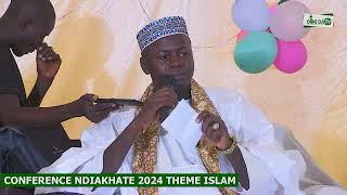 CONFERENCE NDIAKHATE 2024 AVEC SERIGNE HADY NIASS THEME ISLAM [upl. by Virendra]