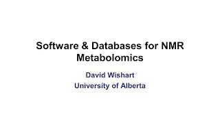 Lecture 3 Software amp DBs for NMRbased Metabolomics [upl. by Taber]