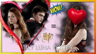 📷⚡ La figlia di Harry Potter e Ginny Weasley Lily Luna Potter  Hinny  Harry Potter makeover [upl. by Gertrude912]