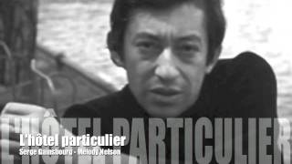 Lhotel particulier  Serge Gainsbourg [upl. by Sherborne]