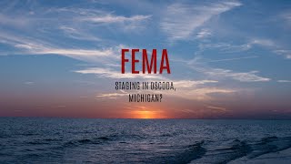 🚩Why is FEMA Staging 350 Semi Trailers wEquipment at an Old AFB in Oscoda Michigan [upl. by Akeme34]