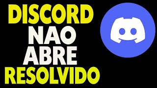 Discord Não Abre Resolvido [upl. by Valer]