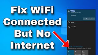 How To Fix WiFi Connected But No Internet Access On Windows 10 [upl. by Ylrebmit]