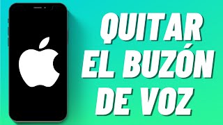 Cómo Quitar el Buzón de Voz en iPhone actualizado [upl. by Nerrat]