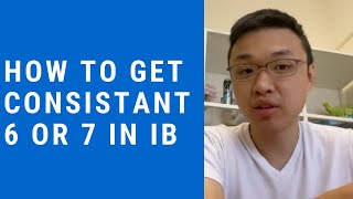 How to get consistent IB Level 6 or 7 The IB Student Show [upl. by Aleciram670]