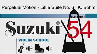 Perpetual Motion  Little Suite No 6  Suzuki Violin School  Volume 4  TCL Violin 5  54 [upl. by Enyedy155]