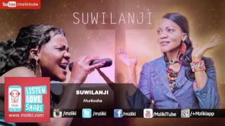 Munkoshe  Suwilanji  Official Audio [upl. by Mara329]