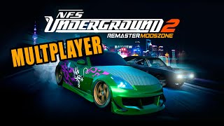 NFS Underground 2 Remaster Mods Zone wwwmodszonenet [upl. by Sheelagh]