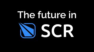 The future in SCR [upl. by Thorley140]