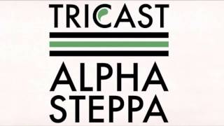 Tricast01  Alpha Steppa Full Mix FREE DOWNLOAD [upl. by Nowd726]