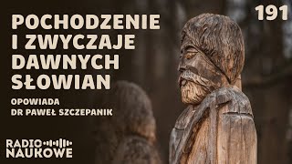 Dawni Słowianie  historia ludu który zdominował potężną część Europy  dr Paweł Szczepanik [upl. by Darlleen]