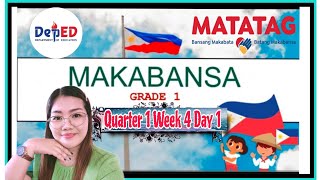 MAKABANSA 1 QUARTER 1 WEEK 4 DAY 1MATATAG CURRICULUM [upl. by Pfaff]