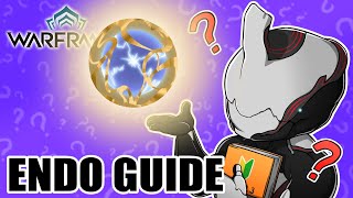 Warframe Endo Farm Guide 2023 [upl. by Eanar]