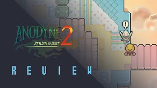 Anodyne 2 Return to Dust Review [upl. by Einnhoj]