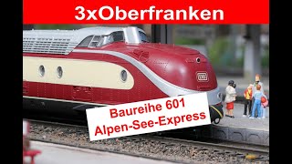 3x Oberfranken 92  Alpen See Express mit dem 601 [upl. by Noxaj938]