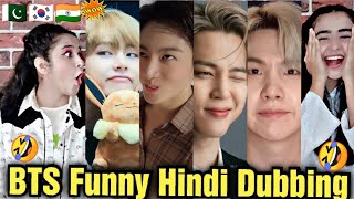 Pakistani Reaction On BTS Funny Hindi Dubbing 😂  Cute Videos😍 [upl. by Borchers]