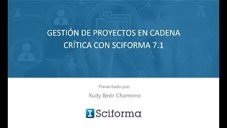 Webinar Cadena Crítica CCPM con Sciforma 71 25072018 [upl. by Anoiek]