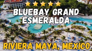 Blue Bay Grand Esmeralda  Riviera Maya Mexico AllInclusive Resort [upl. by Armando]