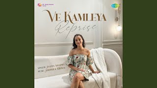 Ve Kamleya  Reprise [upl. by Aran]