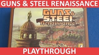 Guns amp Steel Renaissance  Full Playthrough [upl. by Opiuuk357]