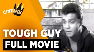 Tough Guy  FULL MOVIE  Fernando Poe Jr Chiquito Jose Padilla Jr  CineMo [upl. by Nedyarb]