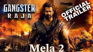 Mela 2 movie Official trailer  prabhas Twinkle khana  Gujjar  Mela movie [upl. by Anirtap428]