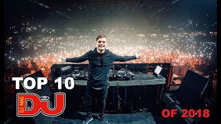 The TOP 10 DJs of the World 2018  Official Results of the DJ Mag 2018 Voting [upl. by Morganica536]