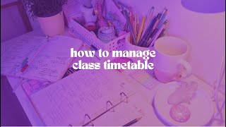 How to manage class timetable [upl. by Hungarian]