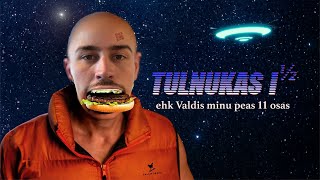 Dokumentaalfilm quotTulnukas 1½ ehk Valdis minu peas 11 osasquot [upl. by Ahseym]