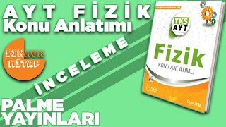 Palme Yayınları AYT Fizik Konu Anlatımlı Kitap İnceleme [upl. by Hirai]