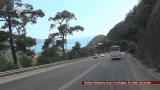 Fethiye Ölüdeniz Arası Yol Doğası Ve Saklı Cennetler [upl. by Meagher90]