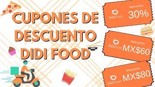 CUPONES DE DESCUENTO DIDI FOOD [upl. by Ecirum]