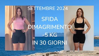 Sfida dimagrimento settembre 2024 [upl. by Atsyrk597]