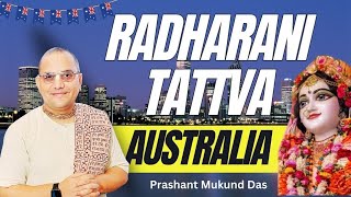 🔴 Live  Radharani Tattva  Prashant Mukund Prabhu  Australia 🌏 Willeton  English [upl. by Enyawd]