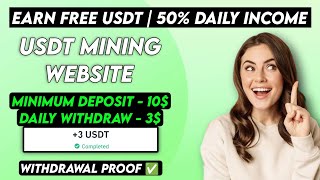 New Usdt Earning Site Usd Mining Site 2024 Best Investment Usdt Earning Website [upl. by Rimaa]