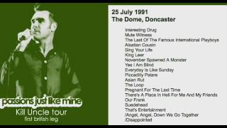 Morrissey  July 25 1991  Doncaster England UK Full Concert LIVE [upl. by Ordnael]