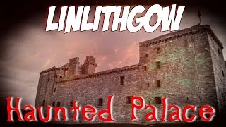 Linlithgow Palace Haunting [upl. by Chaves]