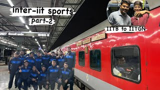 Inter IIT vlog  IIT Bombay to IIT Gandhinagar  Opening ceremony  iit jee sports travel [upl. by Jenny]