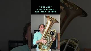 ⭐ Nueva tuba Eastman EBF866 [upl. by Aleibarg]