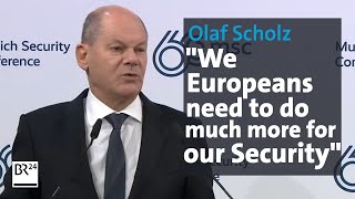 MSC 2024 Olaf Scholz about Germany in the World  BR24 [upl. by Ahsienroc]