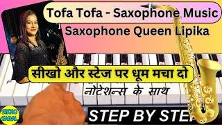 Tofa Tofa  Pyar Ka Tohfa Tera  Saxophone Queen Lipika  Piano Tutorial  Most Popular Saxophone [upl. by Beyer]