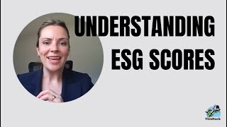 Understanding ESG Scores What They Mean for Your Business [upl. by Saw539]