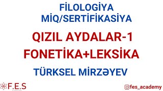 MİQ 2024  FİLOLOQLAR ÜÇÜN QIZIL QAYDALAR 1 FONETİKALEKSİKA [upl. by Lavoie]