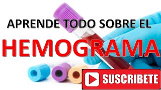 QUE ES EL HEMOGRAMA O CUADRO HEMATICO❓CUALES SON LOS VALORES NORMALES ❓🤷‍♀️CELULAS SANGUINEAS🩸 [upl. by O'Connor]